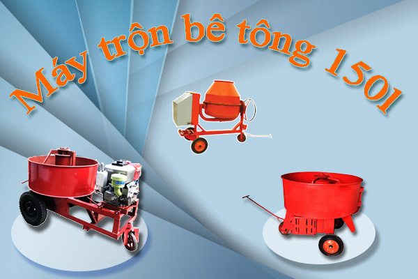 máy trộn bê tông 150l